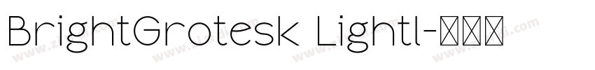 BrightGrotesk Lightl字体转换